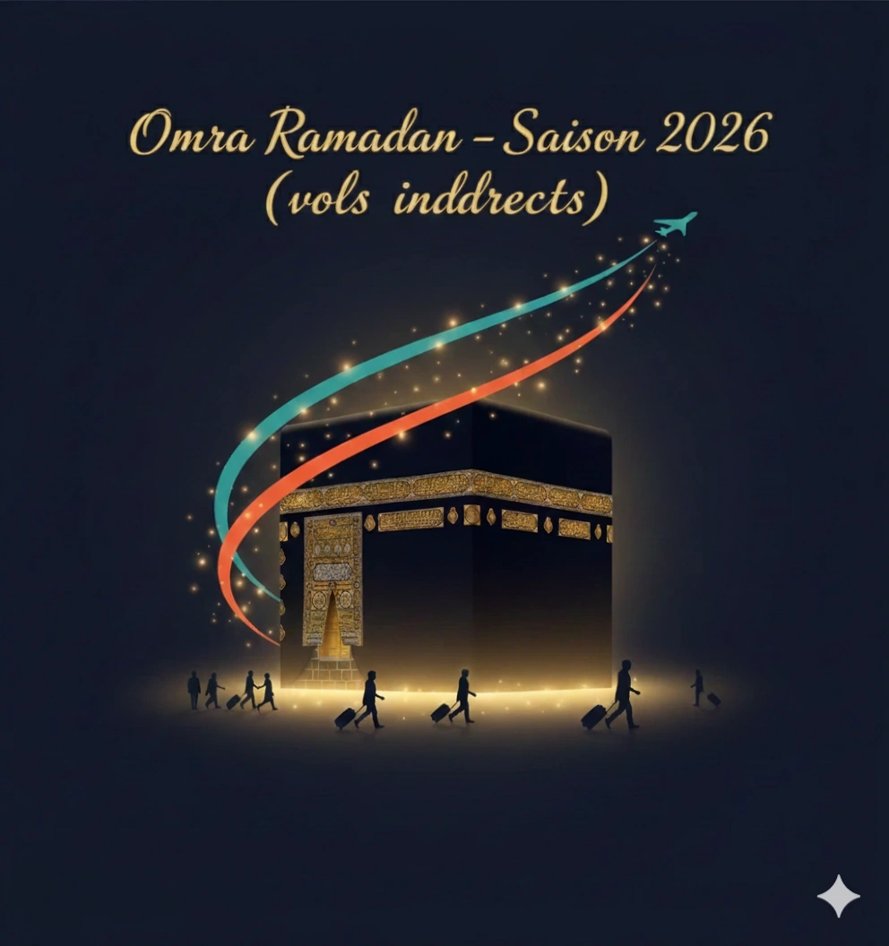 Omra Ramadan 2026 – 15 derniers jours de Ramadan