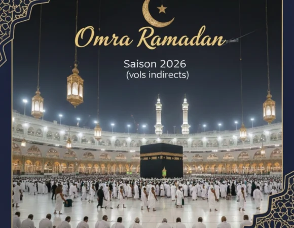 Omra Ramadan – Saison 2026 (vols indirects)