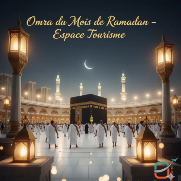Omra du Mois de Ramadan